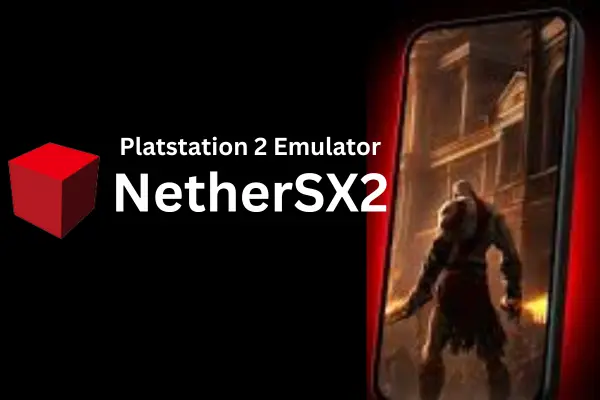 NetherSX2-Emulator