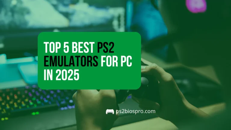 Top 5 Best PS2 Emulators for PC in 2025