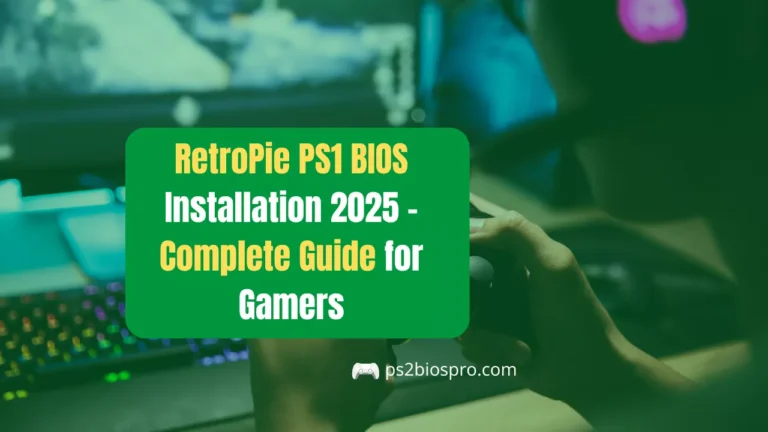 RetroPie PS1 BIOS Installation 2025 – Complete Guide for Gamers